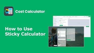 How to Use a Sticky Calculator in Cost Calculator