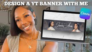 HOW TO DESIGN A YOUTUBE BANNER | BEGINNER FRIENDLY W/ CANVA