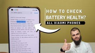 How To Check Battery Health On all Xiaomi I Redmi I Poco smartphones? 2023 No Root