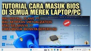 Tutorial Cara Masuk BIOS Di Semua Merek Laptop/Pc - How To Access BIOS Settings Any Laptop/Computer