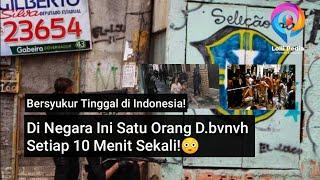 Dinegara Ini Terjadi Pembvnvh4n Setiap Sepuluh Menit Sekali. SISI KELAM NEGARA BRAZIL