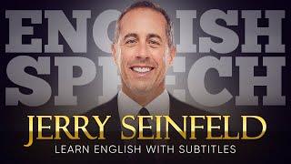 ENGLISH SPEECH | JERRY SEINFELD: Keep Your Humor (English Subtitles)