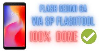 flash redmi 6a via sp flash tool