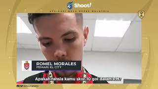 Romel Morales jelaskan rahsia skor 10 gol PM