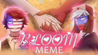 Bloom | meme | CountryHumans | RusAme