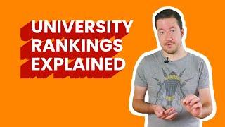 University Rankings Explained (Do Rankings Really Matter for Masters Study?)