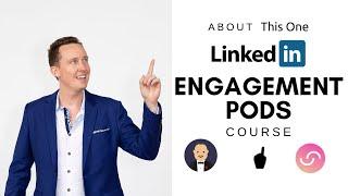 About This One LinkedIn Engagement Pods Training Course, Explained