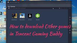 Tencent Gaming Buddy|| How To Download Other Games ||