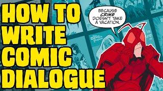 Tips On How To Write Comic Dialogue [2022]