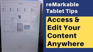 reMarkable Tablet Tips: Access & Edit Your Content Anywhere