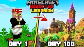 I Survived 100 Days As a ILLEGAL Librarian in Minecraft Hardcore