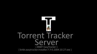 TT - Torrent Tracker Server - EasyTracker - Pre-Configured W2K3 VM