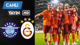 GALATASARAY - ADANA DEMİRSPOR MAÇI CANLI İZLE