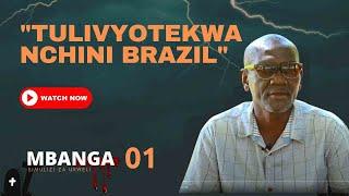 SIMERA:TULIMTEKA KABLA YA SAFARI/WENZANGU WAMEKUFA/CHINI YA MELI/MEXICO,BRAZIL VITA YA RISASI....