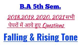 Falling & Rising Tone ! 2018, 2019, 2020, 2021 All Questions ABOUT Falling & Rising Tone !