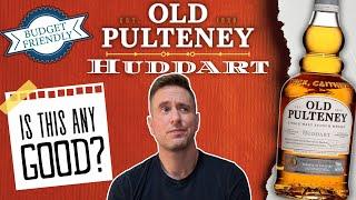 Expectations were low... | Old Pulteney Huddart REVIEW