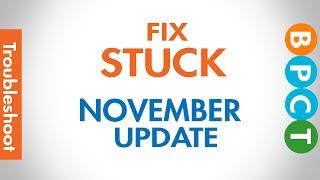 Fix stuck Windows 10 November Update Problem