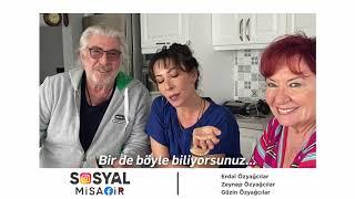 Sosyal Misafir | Erdal Özyağcılar ve Ailesi