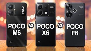 Poco M6 5G Vs Poco X6 5G Vs Poco F6 5G