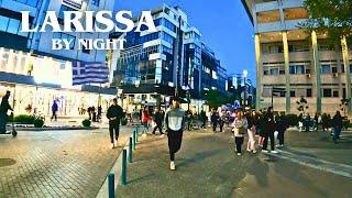 Larissa, Greece: A Walking Tour By Night