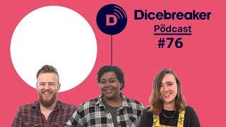 Dicebreaker Podcast - Episode 76 - JACK BLACK DOES A CARTWHEEL