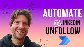 How to Unfollow LinkedIn Pages Fast with Power Automate and get a Clean Feed