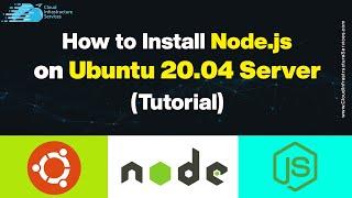 How to Install Node.js on Ubuntu 20.04 / 22.04 Server (Tutorial)