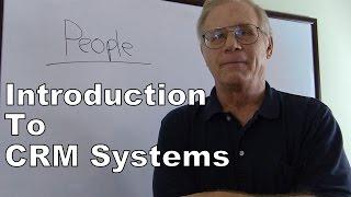 Introduction to CRM - Customer Relationship Management Systems | Class