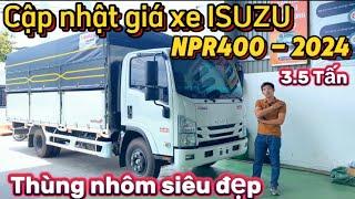 Báo Giá Xe ISUZU NPR400 Thùng Bửng Nhôm - Inox 304 | Xe Tải Isuzu 3.5 Tấn Thùng Dài 5.2 Mét #npr400