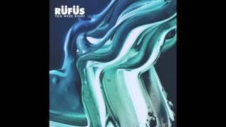 RÜFÜS - You Were Right (Nora En Pure Remix)