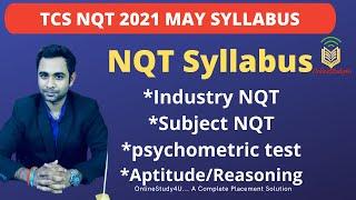 TCS NQT 2021 May Complete Syllabus| Industry NQT, Subject NQT, psychometric test, Aptitude Reasoning