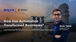 Webinar: SRKK | Nintex: How has automation transformed businesses?