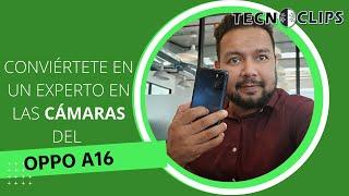 OPPO A16 Tutorial de cámaras