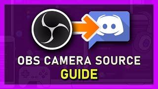 Discord - How To Use OBS as Camera Source