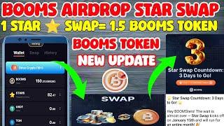 Booms Airdrop Biggest Update l Booms Airdrop Star ⭐ SWAP To Boom Token l Booms Token Swap Start