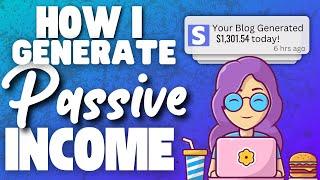 I Generate Passive Income Every Single Day... Here is How!