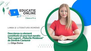 Limba și literatura română, Clasa a IV-a, Descrierea ca element constitutiv al unui text narativ....