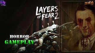 Layers of fear 2 | Walkthough Part 1 | Tamil live | ELB Gaming-தமிழ்