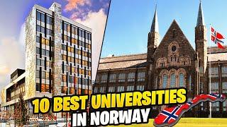 10 Best Universities in Norway