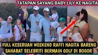 KESERUAN ,WEEKEND RAFFI NAGITA AJAK RAFATHAR CIPUNG MAIN BARENG SELEBRITI GOLF DI BOGOR