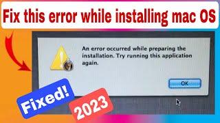Fix An error occured while preparing the installation Try running this application again on macOS