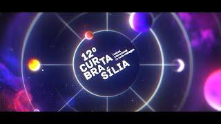 12º Curta Brasília - Festival Internacional de Curta-metragem - Trailer