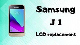 Samsung J1 lcd replacement Tutorial