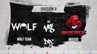 [LIVE] Inverse vs Wolf Team | DPC SA Div 2 | Dktruman & D2Bowie