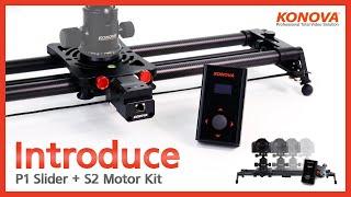 Introducing Konova P1 Carbon Camera Slider Motorized Motion Control System