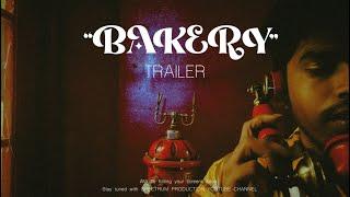 “Bakery” - Short Film - Trailer