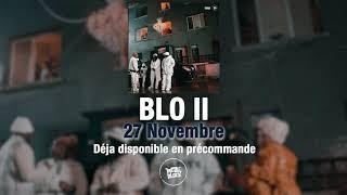 13 Block - Nouvel album "BLO II" le 27 novembre