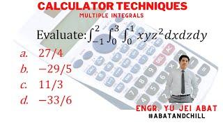 Multiple Integrals Calculator Techniques - Engr. Yu Jei Abat | #AbatAndChill