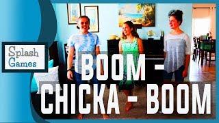 Camp Song: Boom - Chicka - Boom