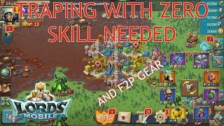 Lords mobile rally trap in F2P gear traping with zero skill needed!